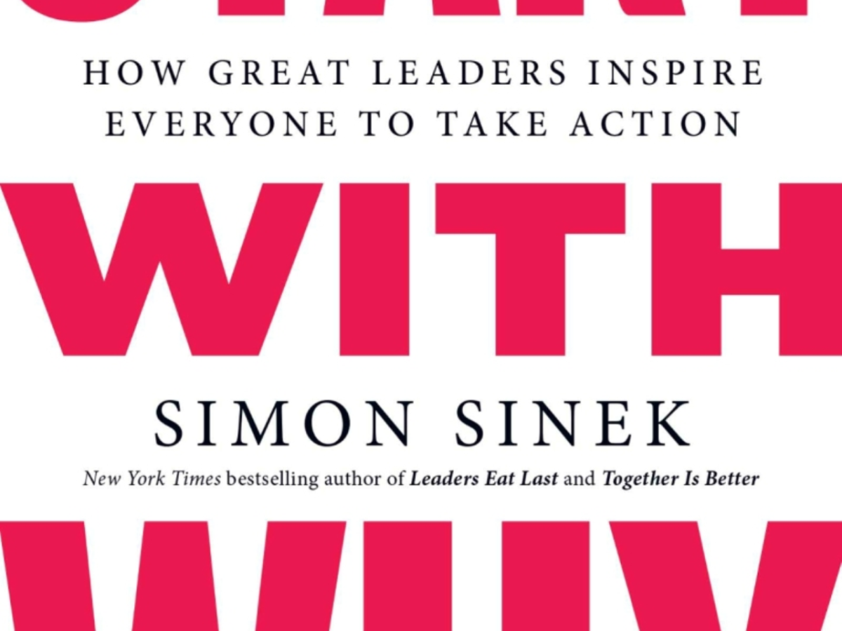 Start With Why (S. Sinek)